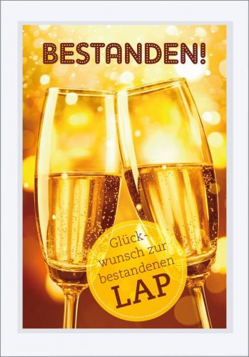 Karte Gratulation zur LAP Champagner