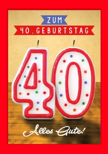 Geburtstagskarte Kerzen 40 Jahre