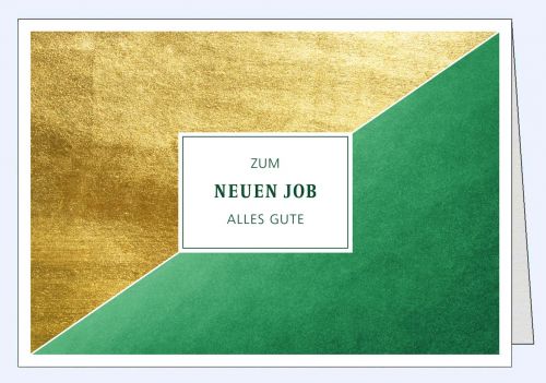 Edle Glückwunschkarte Neuer Job Blattgold Grün